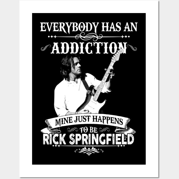 Everybody Has An Addiction Mine Just Happens musician and actor. Wall Art by CatheGioi